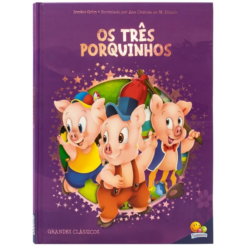 Grandes Clássicos: Os Três Porquinhos
