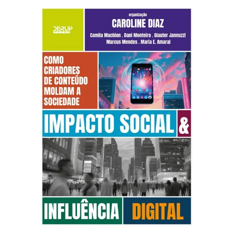 IMPACTO SOCIAL E INFLUÊNCIA DIGITAL