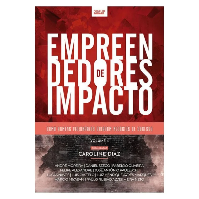 EMPREENDEDORES DE IMPACTO.