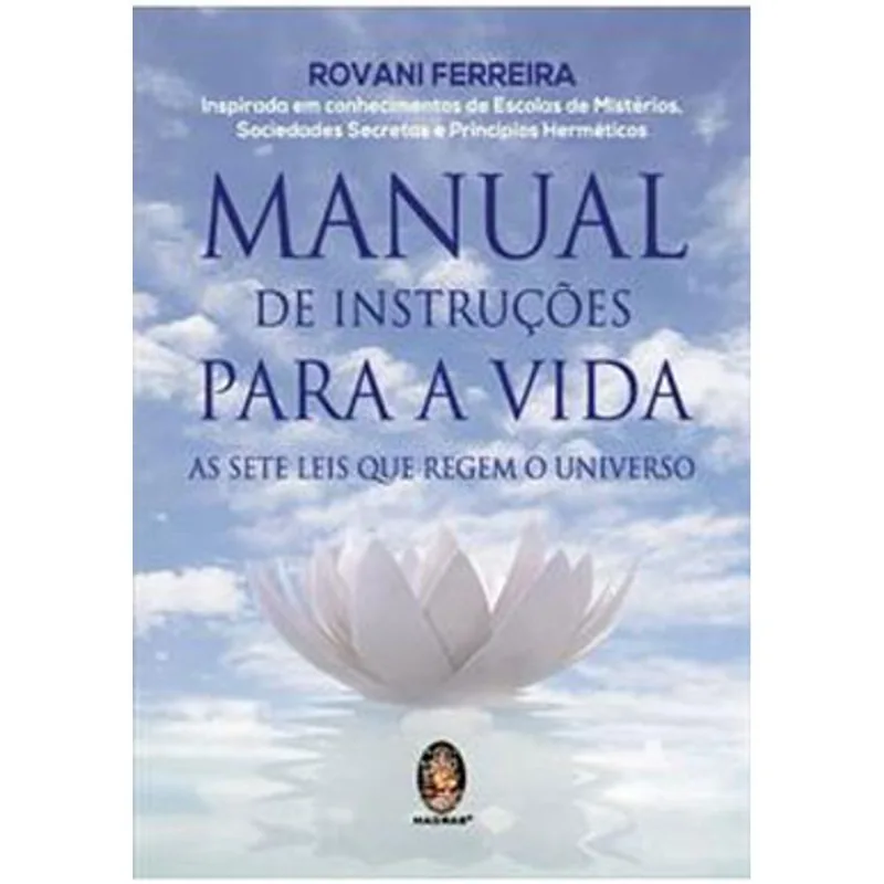 MANUAL DE INSTRUÇÕES PARA A VIDA