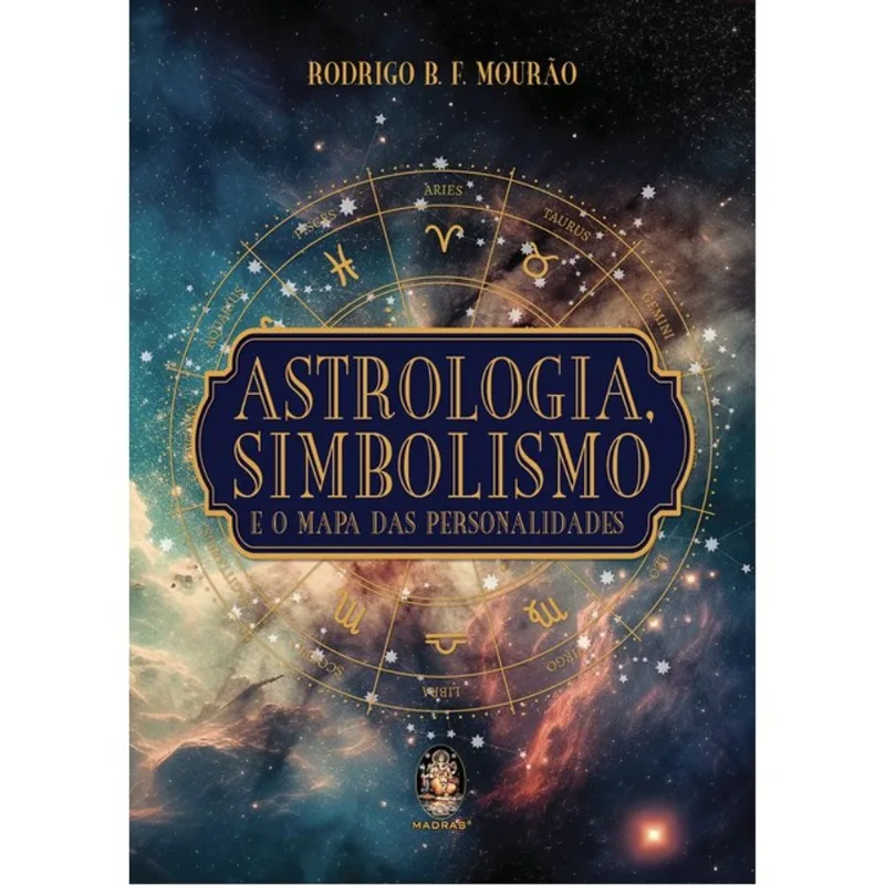 ASTROLOGIA, SIMBOLISMO E MAPA DAS PERSONALIDADES