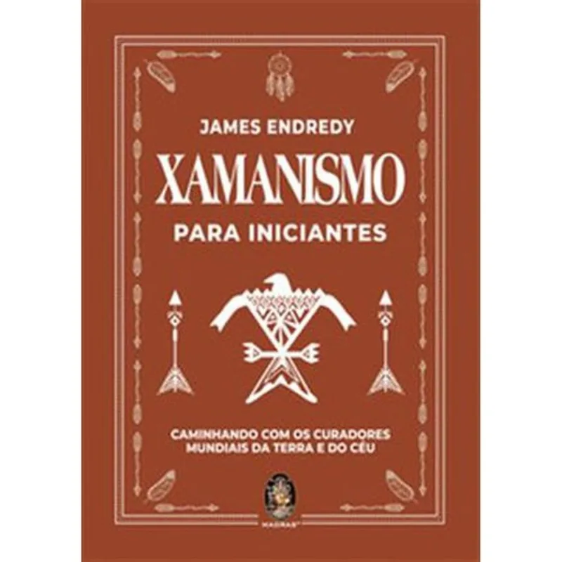 Livro Xamanismo Para Iniciantes Madras Editora (MP)