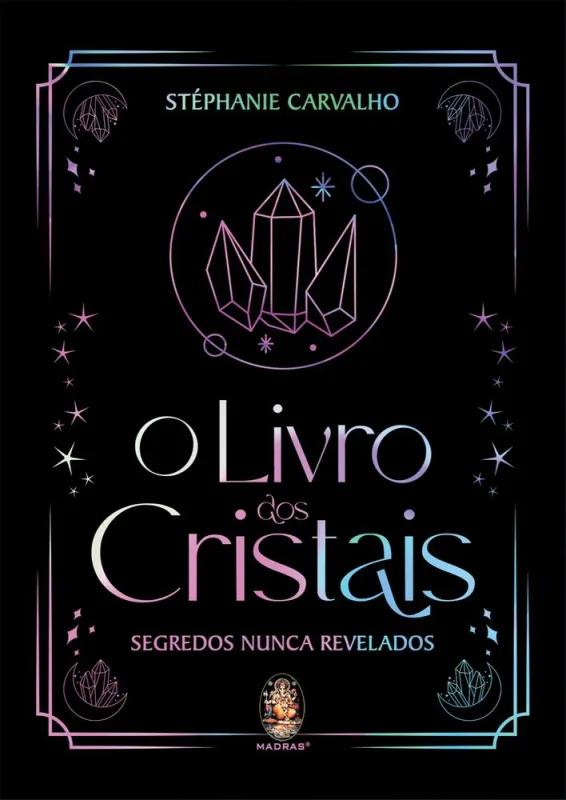 O Livro Dos Cristais - LC - Livros