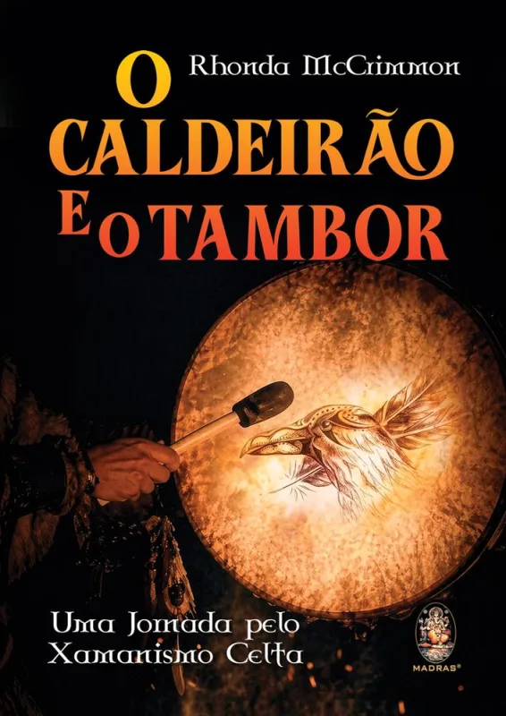 O Caldeirão E O Tambor - LC - Livros