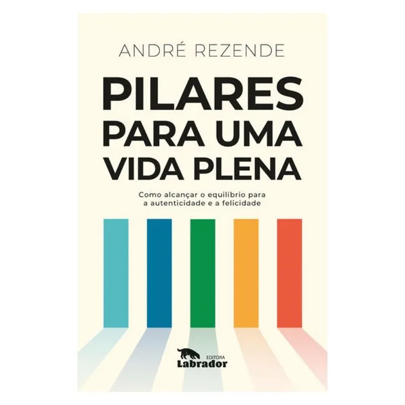PILARES PARA UMA VIDA PLENA