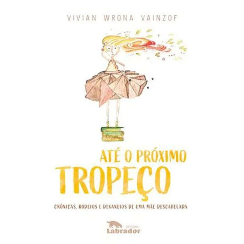 Livro Até O Próximo Tropeço Labrador (MP)