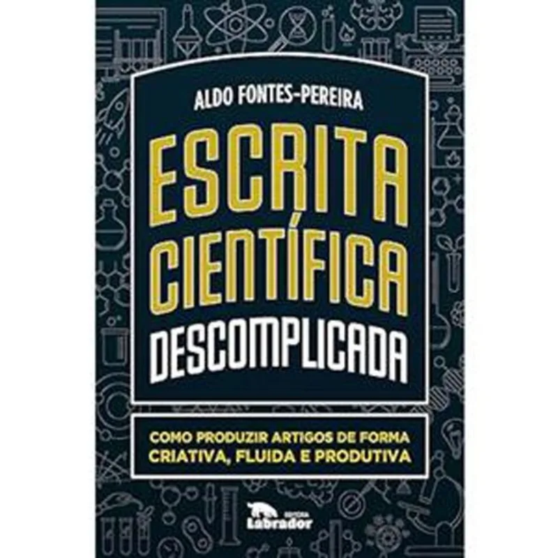 Livro Escrita Científica Descomplicada Labrador (MP)