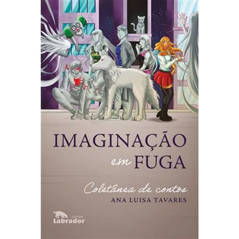 Livro Imaginação Em Fuga Labrador (MP)