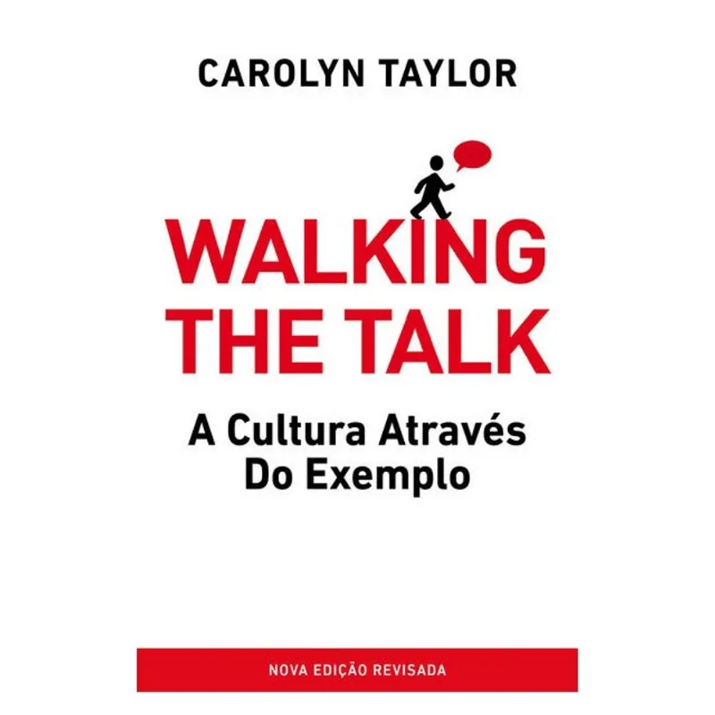WALKING THE TALK