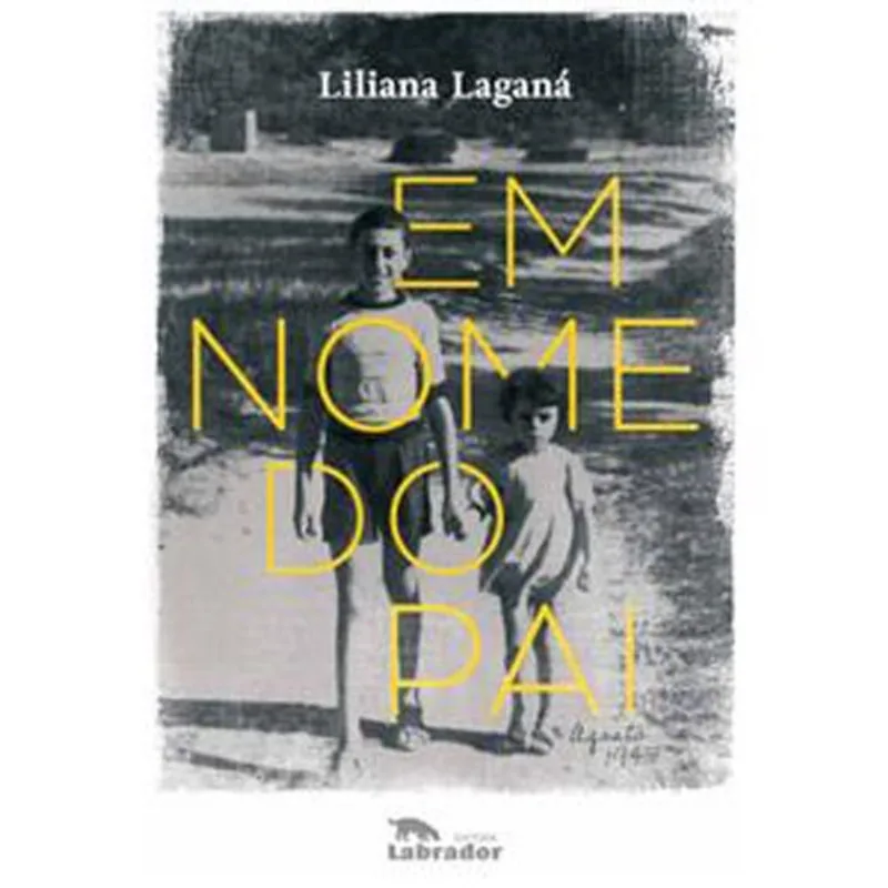 Livro Em Nome Do Pai Labrador (MP)