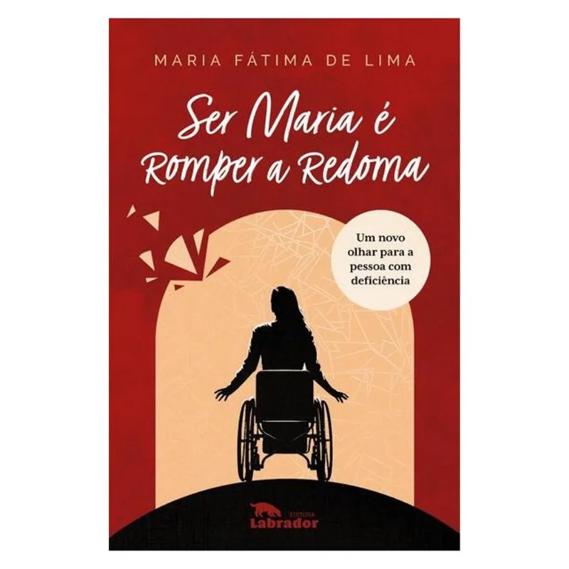SER MARIA É ROMPER A REDOMA