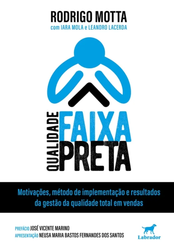 Qualidade faixa preta - LABRADOR - Livros