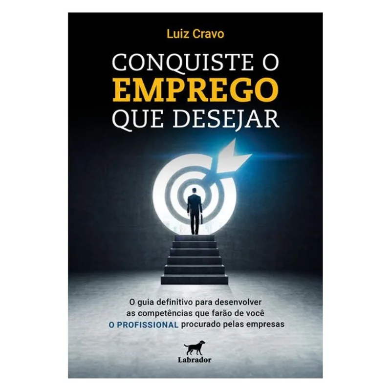 CONQUISTE O EMPREGO QUE DESEJAR