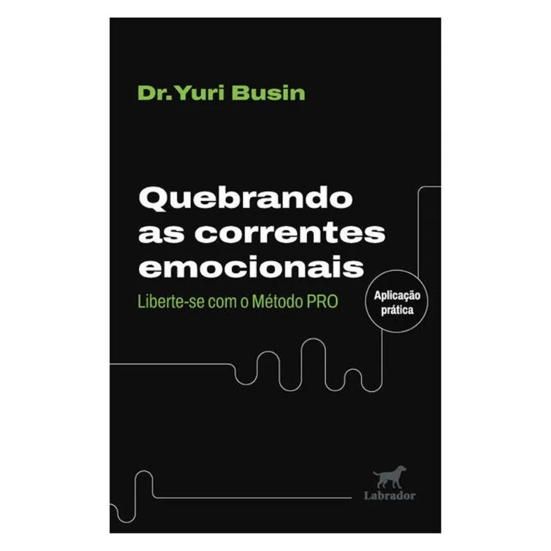 QUEBRANDO AS CORRENTES EMOCIONAIS