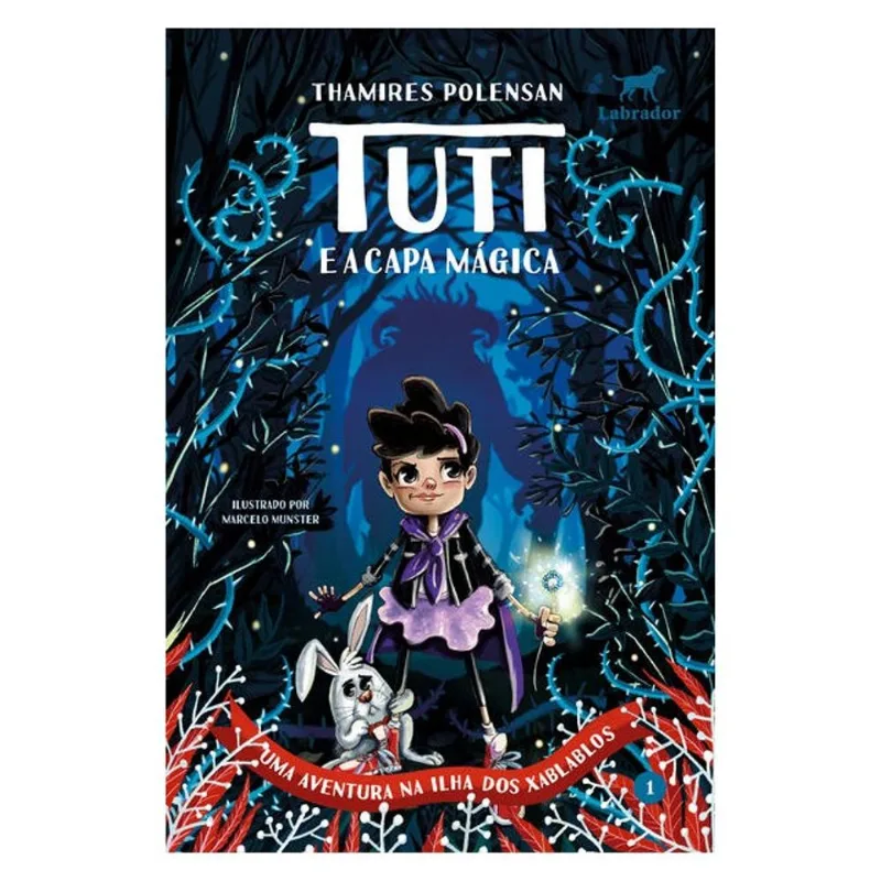 TUTI E A CAPA MÁGICA - 2.ED. (VOL.1)