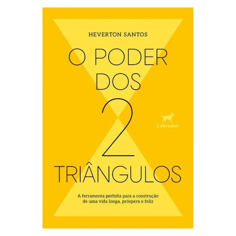 O PODER DOS DOIS TRIÂNGULOS