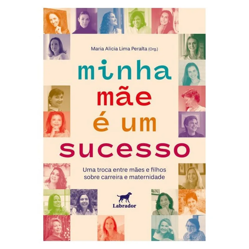MINHA MÃE É UM SUCESSO - LABRADOR