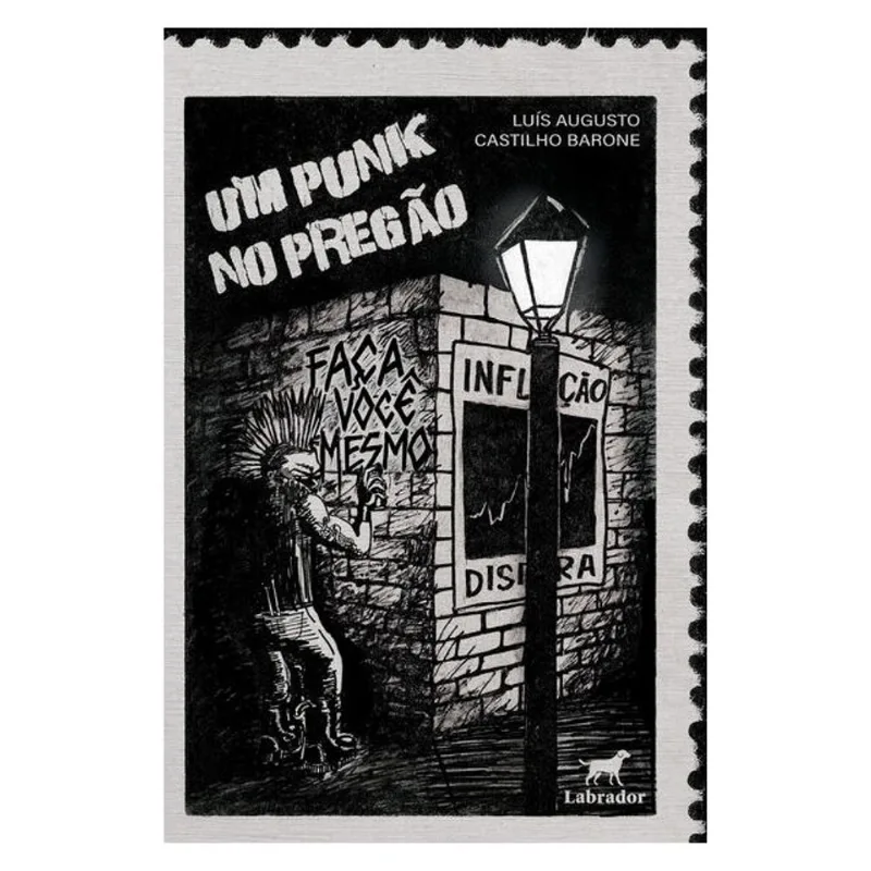 UM PUNK NO PREGÃO