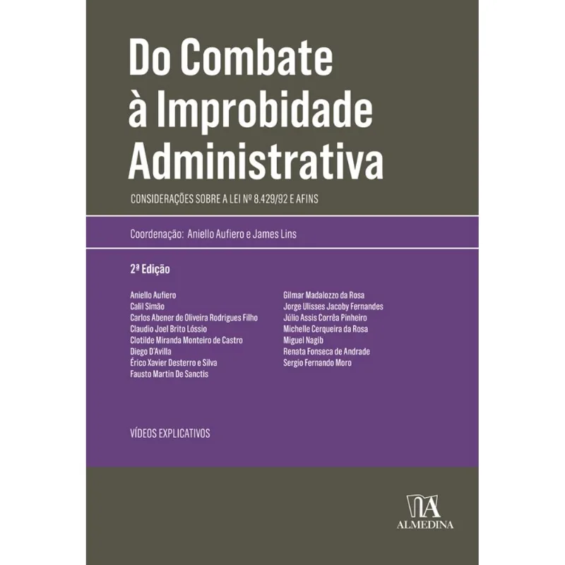 DO COMBATE À IMPROBIDADE ADMINISTRATIVA