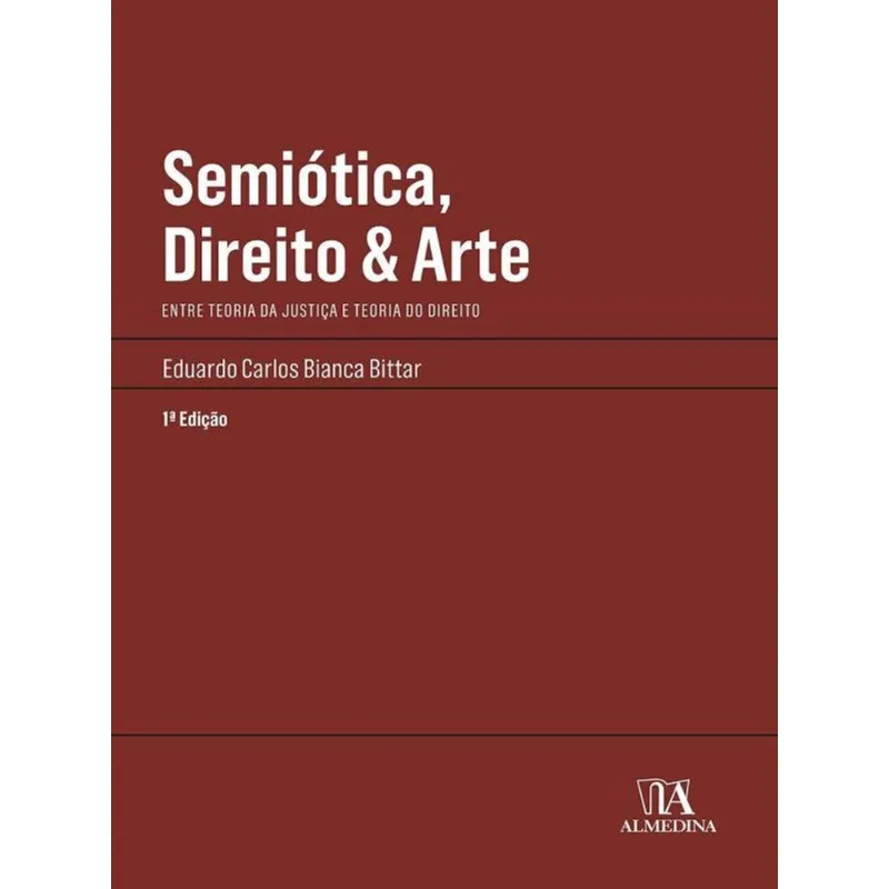 SEMIÓTICA, DIREITO E ARTE