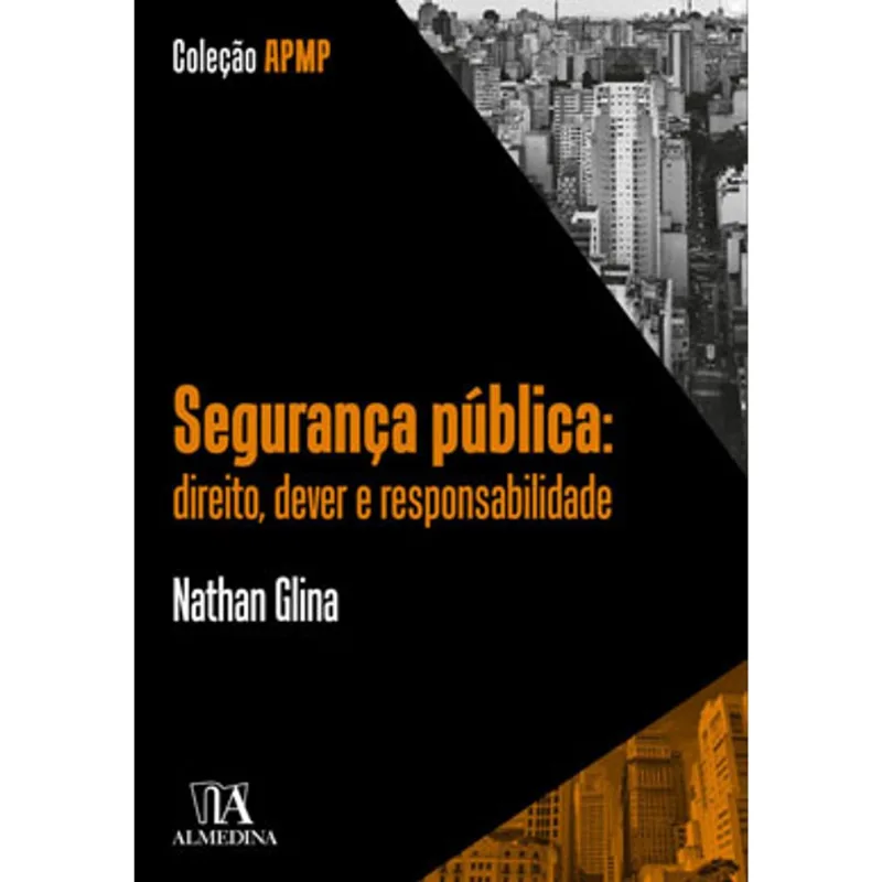 SEGURANÇA PÚBLICA