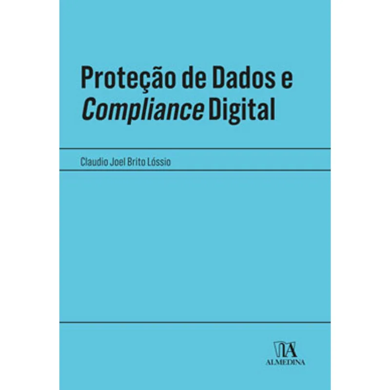 PROTEÇÃO DE DADOS E COMPLIANCE DIGITAL