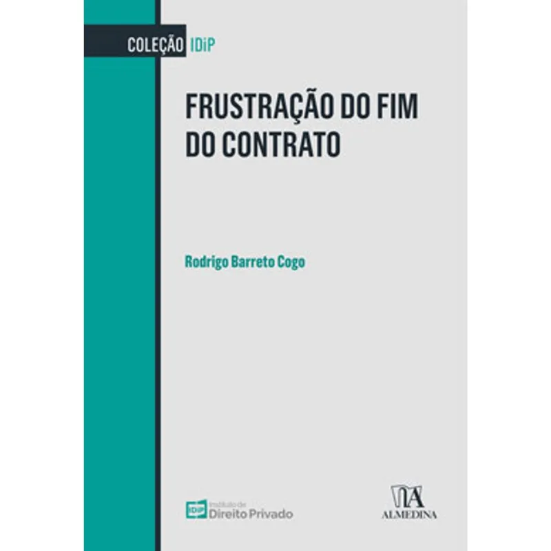 FRUSTRAÇÃO DO FIM DO CONTRATO