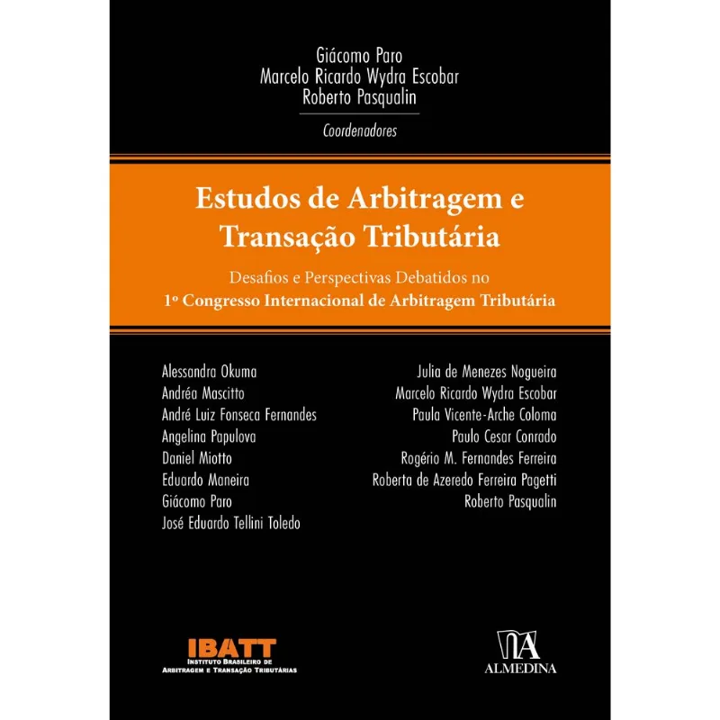 ESTUDOS DE ARBITRAGEM E TRANSAÇÃO TRIBUTÁRIA