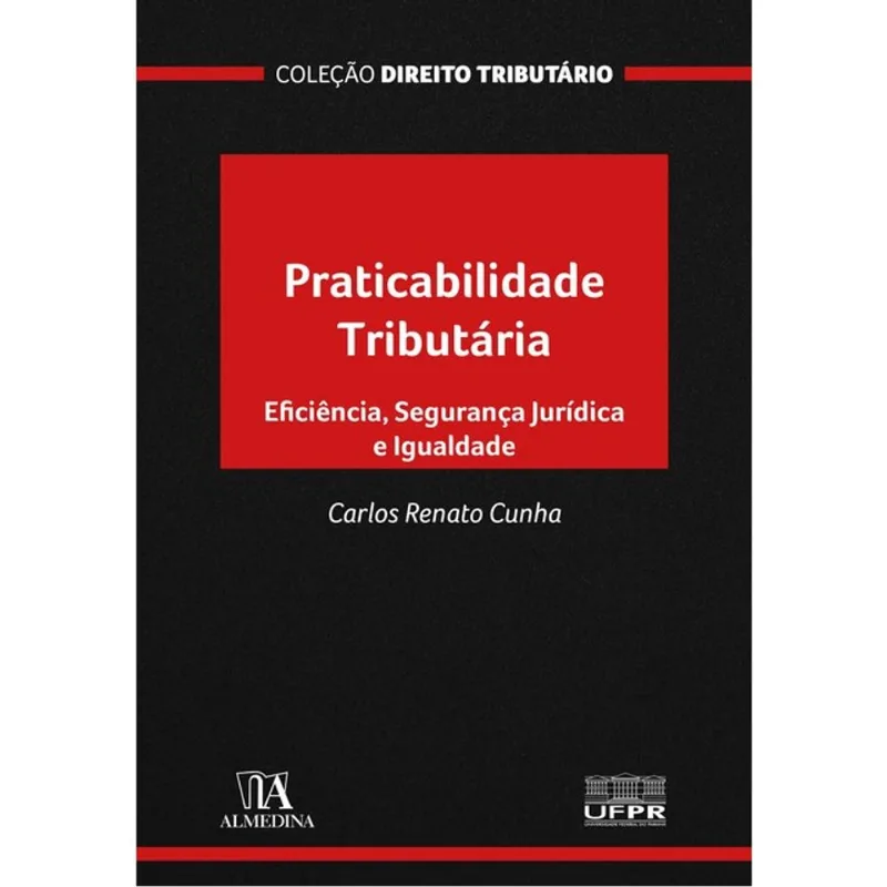 PRATICABILIDADE TRIBUTÁRIA