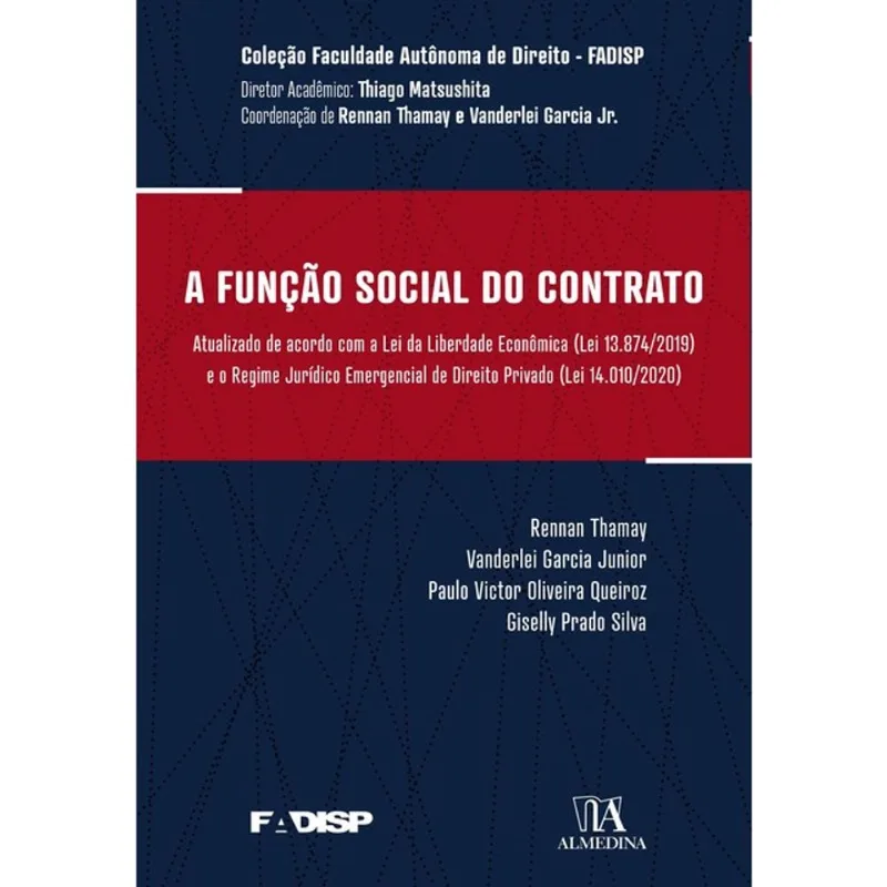 A FUNÇÃO SOCIAL DO CONTRATO