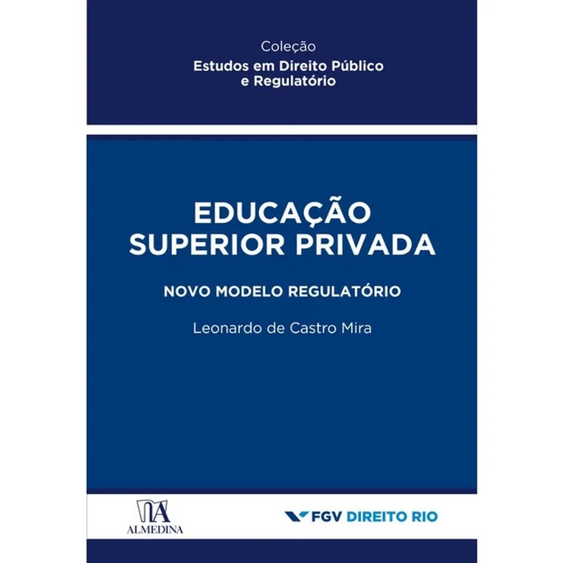 EDUCAÇÃO SUPERIOR PRIVADA