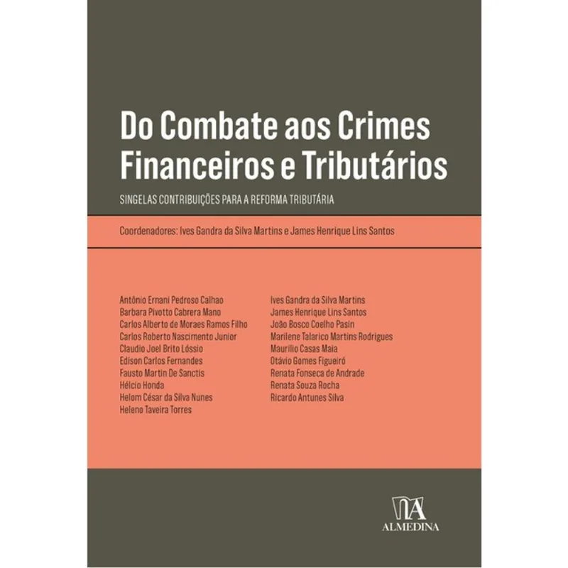 DO COMBATE AOS CRIMES FINANCEIROS E TRIBUTÁRIOS