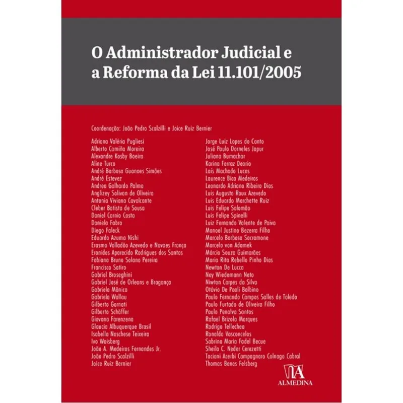 O ADMINISTRADOR JUDICIAL E A REFORMA DA LEI 11.101/2005