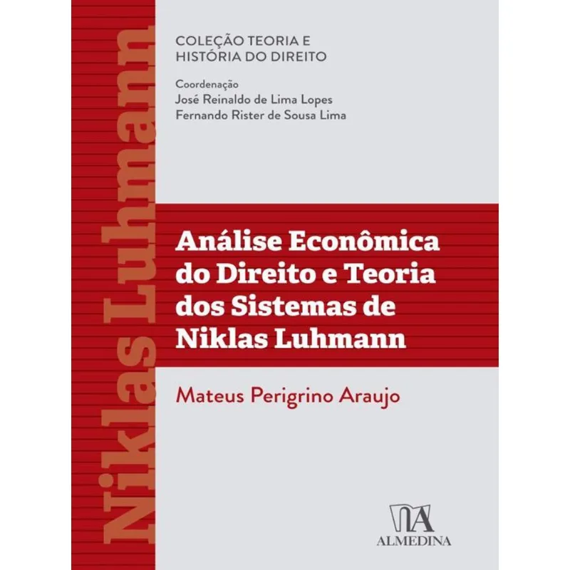 ANÁLISE ECONÔMICA DO DIREITO E TEORIA DOS SISTEMAS DE NIKLAS LUHMANN