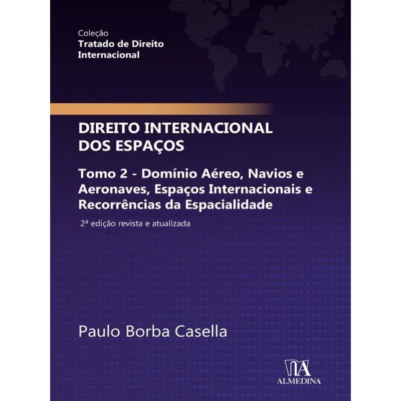 DIREITO INTERNACIONAL DOS ESPAÇOS