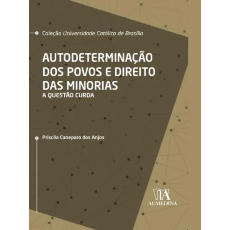AUTODETERMINAÇÃO DOS POVOS E DIREITO DAS MINORIAS