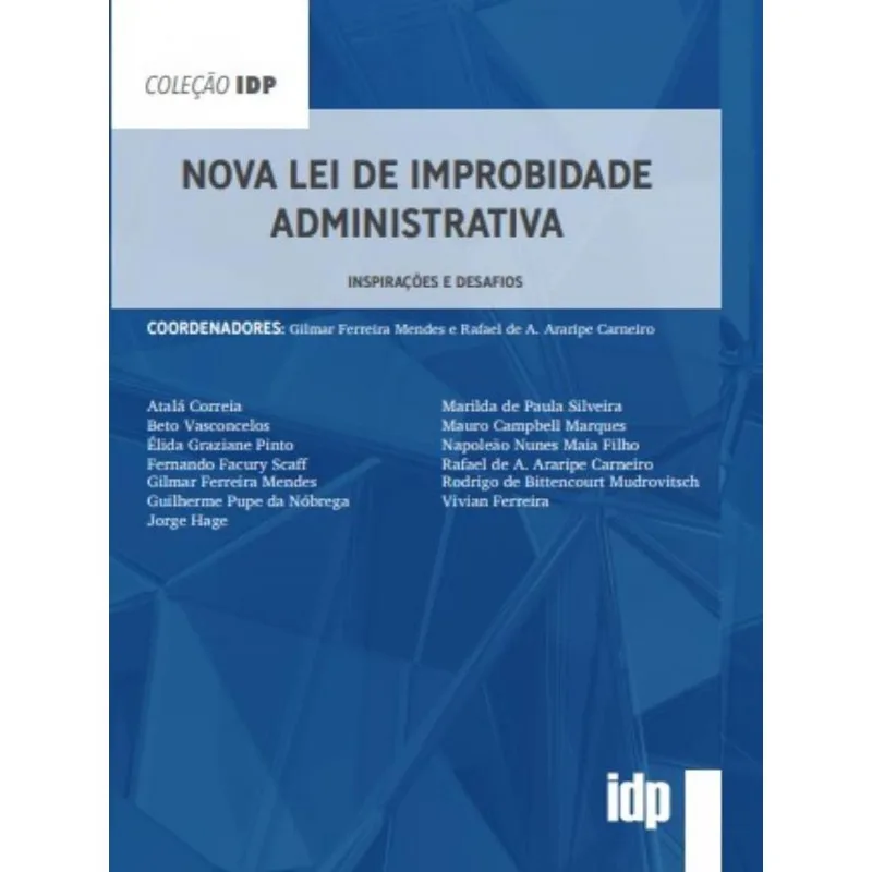 NOVA LEI DE IMPROBIDADE ADMINISTRATIVA