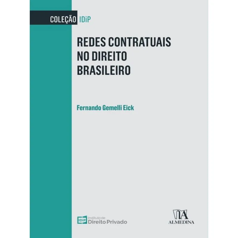 REDES CONTRATUAIS NO DIREITO BRASILEIRO