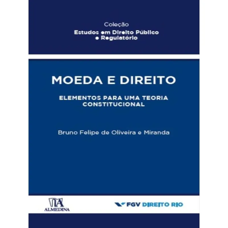 MOEDA E DIREITO