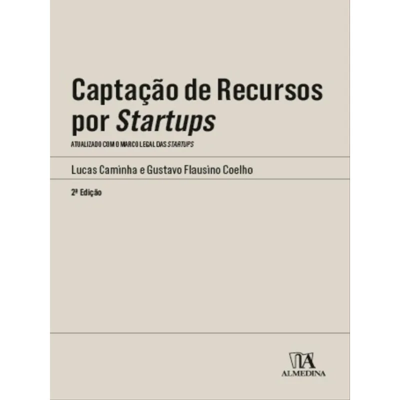 CAPTAÇÃO DE RECURSOS POR STARTUPS