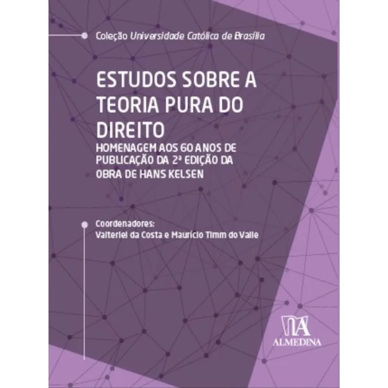 ESTUDOS SOBRE A TEORIA PURA DO DIREITO