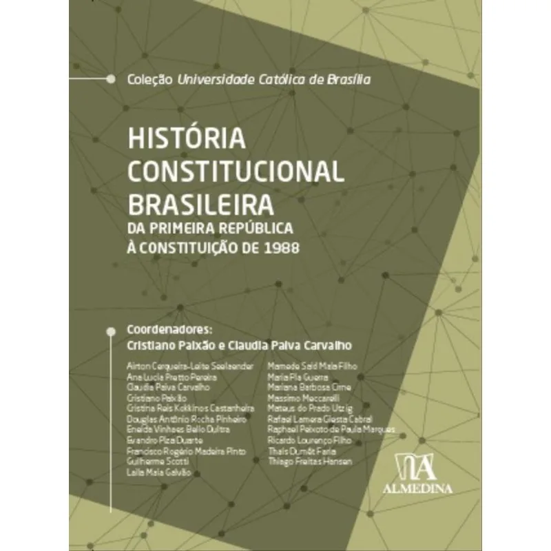 HISTÓRIA CONSTITUCIONAL BRASILEIRA