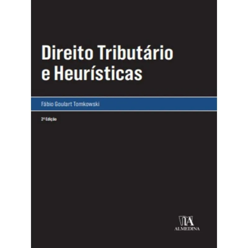 DIREITO TRIBUTÁRIO E HEURÍSTICAS