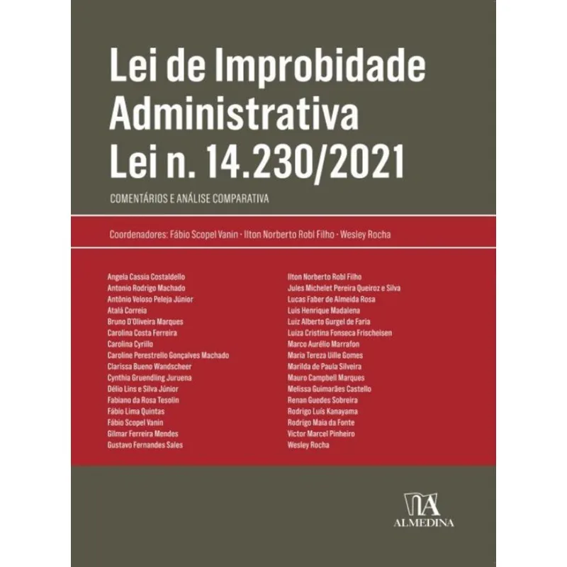 LEI DE IMPROBIDADE ADMINISTRATIVA LEI N. 14.230/2021