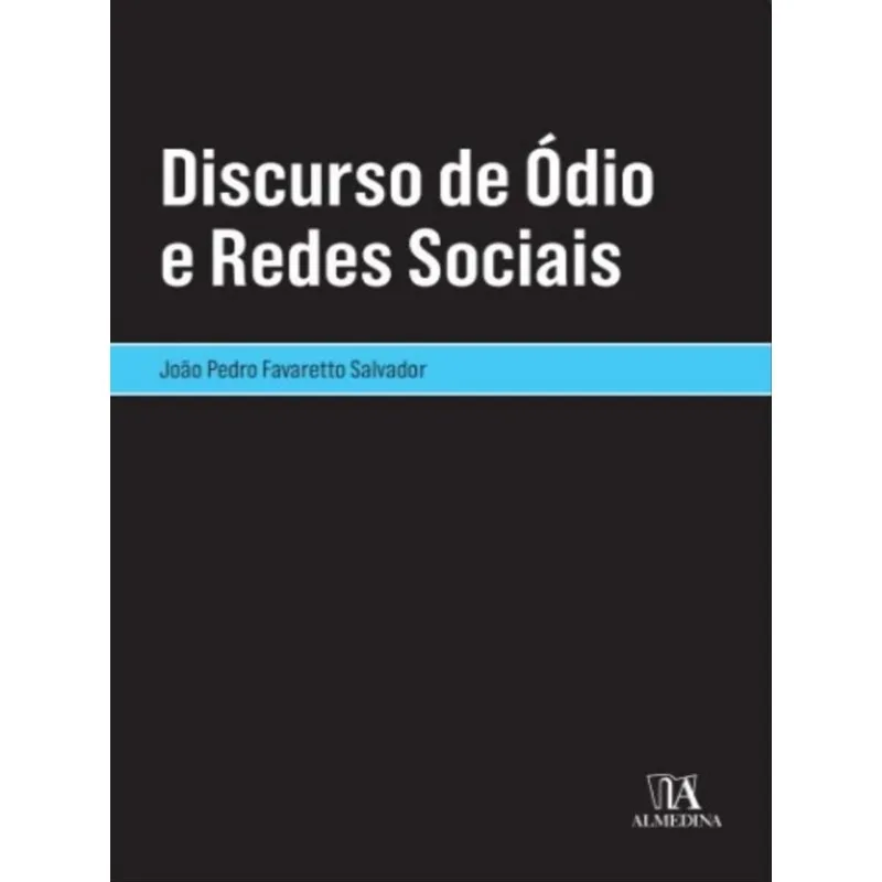 DISCURSO DE ÓDIO E REDES SOCIAIS