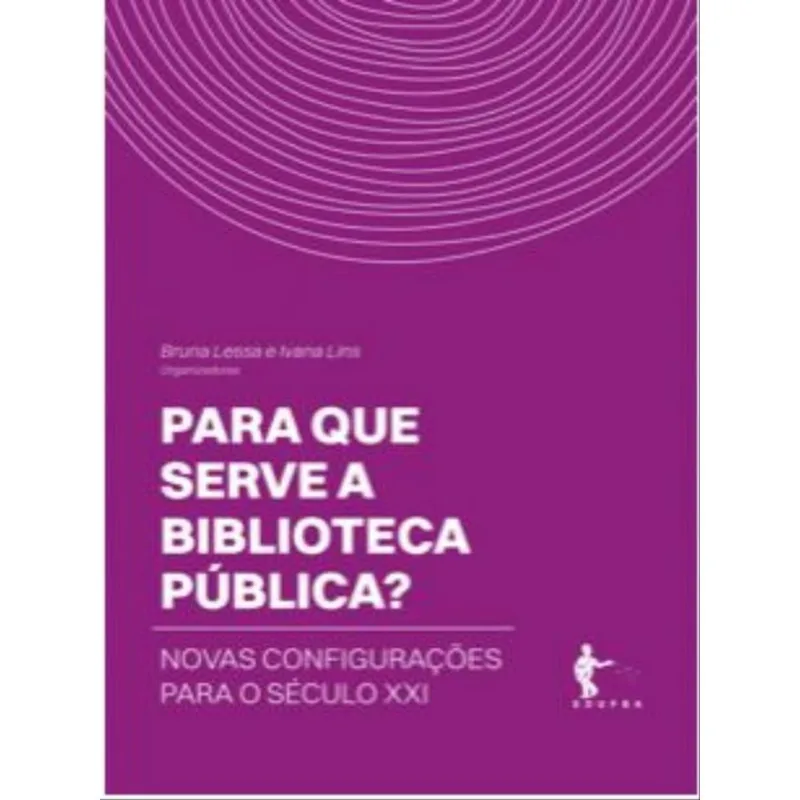 PARA QUE SERVE A BIBLIOTECA PÚBLICA?