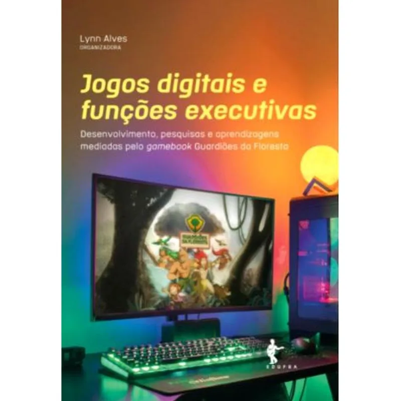 JOGOS DIGITAIS E FUNÇÕES EXECUTIVAS