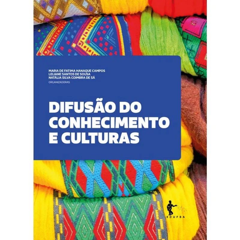 DIFUSÃO DO CONHECIMENTO E CULTURAS