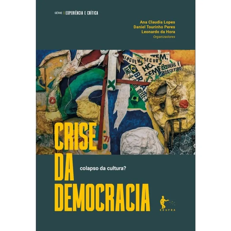 CRISE DA DEMOCRACIA - COLAPSO DA CULTURA? - 2024