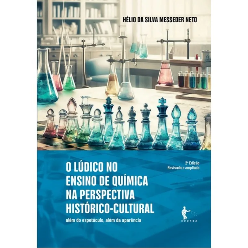 O LÚDICO NO ENSINO DE QUÍMICA NA PERSPECTIVA HISTÓRICO-CULTURAL